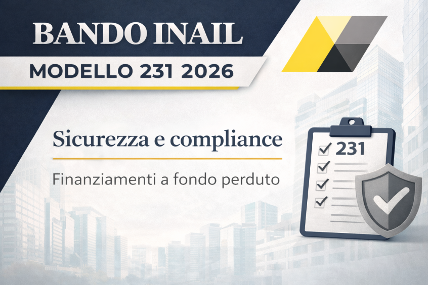 Modulo 178 Inail Bando INAIL Modello 231 2026: come ottenere il finanziamento